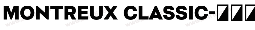 Montreux Classic字体转换